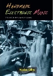 nicolas collins - handmade electronic music nicolas collins - handmade electronic music
