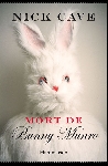 nick cave - mort de bunny munro nick cave - mort de bunny munro