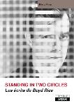 boyd rice - standing in two circles - les ecrits de boyd rice boyd rice - standing in two circles - les ecrits de boyd rice