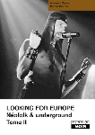 andreas diesel / dieter gerten - looking for europe neofolk & underground tome 2 andreas diesel / dieter gerten - looking for europe neofolk & underground tome 2