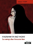 jacques sirgent - erzsebeth bathory, le sang des innocentes jacques sirgent - erzsebeth bathory, le sang des innocentes