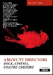 franck buioni - absolute directors - rock, cinéma, contre-culture franck buioni - absolute directors - rock, cinéma, contre-culture