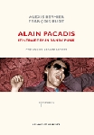alexis bernier - françois buot - alain pacadis - itinéraire d'un dandy punk alexis bernier - françois buot - alain pacadis - itinéraire d'un dandy punk