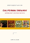 steven jezo-vannier - california dreamin' (le rock west coast de 1964 à 1972) steven jezo-vannier - california dreamin' (le rock west coast de 1964 à 1972)