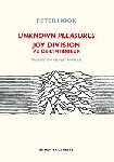 peter hook - unknown pleasures (joy division vu de l'intérieur) peter hook - unknown pleasures (joy division vu de l'intérieur)