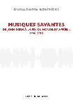 guillaume kosmicki - musiques savantes (de john zorn à la fin du monde et après... 1990-2015) guillaume kosmicki - musiques savantes (de john zorn à la fin du monde et après... 1990-2015)