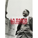 francis paudras - la danse des infidèles (bud powell à paris) francis paudras - la danse des infidèles (bud powell à paris)