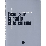 pierre schaeffer - essai sur la radio et le cinema pierre schaeffer - essai sur la radio et le cinema