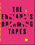 jon savage - the england's dreaming tapes jon savage - the england's dreaming tapes