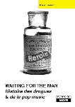 harry shapiro - waiting for the man harry shapiro - waiting for the man