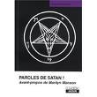 anton szandor lavey - paroles de satan anton szandor lavey - paroles de satan