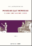 guillaume kosmicki - musiques electroniques - des avant-gardes aux dance floor guillaume kosmicki - musiques electroniques - des avant-gardes aux dance floor