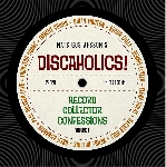 mats gustafsson - discaholics! (record collector confessions) mats gustafsson - discaholics! (record collector confessions)