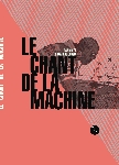 david blot & mathias cousin - le chant de la machine david blot & mathias cousin - le chant de la machine
