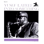 yusef lateef - into something yusef lateef - into something