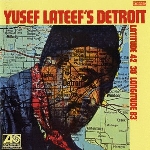 yusef lateef's detroit - latitude 42° 30' longitude 83° yusef lateef's detroit - latitude 42° 30' longitude 83°