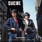 suicide - attempted: live at max's kansas city 1980 suicide - attempted: live at max's kansas city 1980