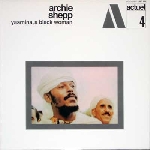 archie shepp - yasmina, a black woman (180 gr.) archie shepp - yasmina, a black woman (180 gr.)